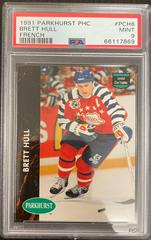 Brett Hull #PHC6 Hockey Cards 1991 Parkhurst Phc Prices