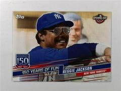 Reggie Jackson Baseball Cards 2019 Topps Opening Day 150 Years of Fun Prices