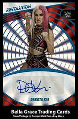 Dakota Kai [Sunburst] #AG-DKI Wrestling Cards 2023 Panini Revolution WWE Autograph Prices