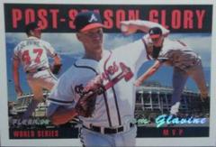 Tom Glavine #1 of 5 Baseball Cards 1996 Fleer Post Season Glory Prices