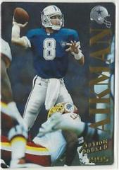 Troy Aikman [Quick Silver] #20 Football Cards 1995 Action Packed Prices