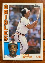 Floyd Rayford #96T Baseball Cards 1984 Topps Traded Prices