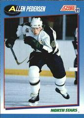 Allen Pedersen #599 Hockey Cards 1991 Score Canadian Prices