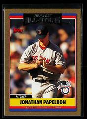 Jonathan Papelbon #UH279 Baseball Cards 2006 Topps Updates & Highlights Prices