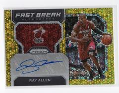 Ray Allen [Gold] #FB-RAH Basketball Cards 2022 Panini Prizm Fast Break Autographs Prices