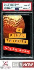 A Final Tribute [Nolan Ryan] #9 of 10 Baseball Cards 1994 Stadium Club Infocard Prices