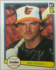 Bob Bonner #610 Baseball Cards 1982 Donruss Prices
