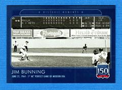 Jim Bunning Baseball Cards 2019 Topps 150 Years of Baseball Prices