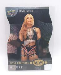 Jamie Hayter #TA-4 Wrestling Cards 2022 Upper Deck Allure AEW Title Ambitions Prices