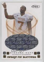 Michael Huff [Gold Autograph] #D-7 Football Cards 2006 Sage Hit Design for Success Prices