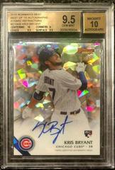 Kris Bryant [Atomic Refractor] #KB Baseball Cards 2015 Bowman's Best of Autographs Prices