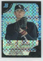 Brandon McCarthy [Xfractor] Baseball Cards 2005 Bowman Chrome Prices