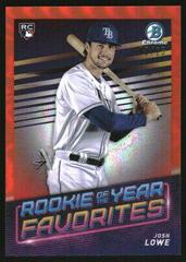 Josh Lowe [Orange] Baseball Cards 2022 Bowman Rookie of the Year Favorites Prices