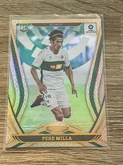 Pere Milla Soccer Cards 2020 Panini Chronicles Certified La Liga Prices