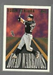 Robin Ventura #RW19 Baseball Cards 1996 Topps Road Warriors Prices
