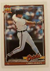 Chris Hoiles [White Inner Frame] Baseball Cards 1991 Topps Prices