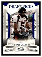 Michael Crabtree [Draft Day Photo] Football Cards 2009 Playoff Prestige Prices