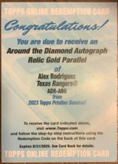 Alex Rodriguez #ADR-ARO Baseball Cards 2023 Topps Pristine Around the Diamond Autograph Relic Prices