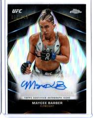 Maycee Barber [Refractor] #CVA-MBA Ufc Cards 2024 Topps Chrome UFC Veteran Autograph Prices