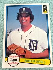 Aurelio Lopez #359 Baseball Cards 1982 Donruss Prices