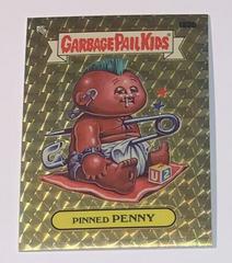 Pinned PENNY [Superfractor] #183b 2022 Garbage Pail Kids Chrome Prices