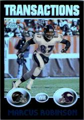 Marcus Robinson [Black Refractor] #131 Football Cards 2004 Topps Chrome Prices