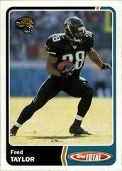 Fred Taylor #16 Football Cards 2003 Topps Total Prices
