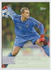 Manuel Neuer [Green] Soccer Cards 2015 Topps UEFA Champions League Showcase Prices