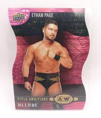 Ethan Page [Pink] Wrestling Cards 2022 Upper Deck Allure AEW Title Ambitions Prices