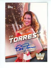 Eve Torres [Autograph] Wrestling Cards 2016 Topps WWE Divas Revolution Prices