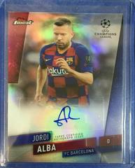 Jordi Alba #FA-JA Soccer Cards 2019 Finest UEFA Champions League Autographs Prices