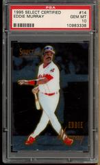 Eddie Murray #14 Baseball Cards 1995 Select Certified Prices