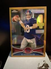 Eli Manning [Gold Refractor] #103 Football Cards 2012 Topps Chrome Prices
