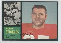Monty Stickles #155 Football Cards 1962 Topps Prices