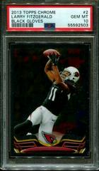 Larry Fitzgerald [Black Gloves] #2 Football Cards 2013 Topps Chrome Prices