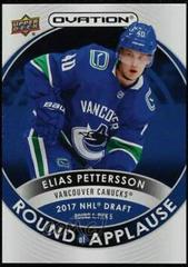 Elias Pettersson #RA-7 Hockey Cards 2021 Upper Deck Ovation Round of Applause Prices