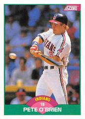 Pete O'Brien #6T Baseball Cards 1989 Score Traded Prices