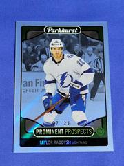 Taylor Raddysh [Blue] #PP19 Hockey Cards 2021 Parkhurst Prominent Prospects Prices