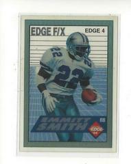 Emmitt Smith [Silver Letters] Football Cards 1994 Collector's Edge FX Prices
