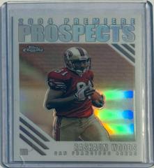 Rashaun Woods [Refractor] #PP16 Football Cards 2004 Topps Chrome Premiere Prospects Prices