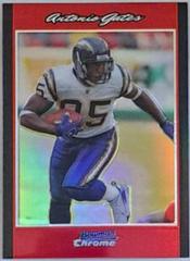 Antonio Gates [Red Refractor] #BC217 Football Cards 2007 Bowman Chrome Prices