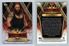Braun Strowman #WM-27 Wrestling Cards 2019 Topps WWE Champions Wrestlemania Prices