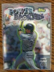 Larry Walker #PB15 Baseball Cards 1999 Topps Power Brokers Prices
