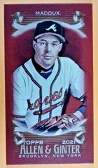 Greg Maddux [Mini Red] #7 Baseball Cards 2021 Topps Allen & Ginter X Prices