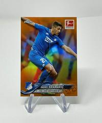 Andrej Kramaric [Orange Refractor] Soccer Cards 2018 Topps Chrome Bundesliga Prices