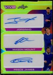 Jorginho , Mason Mount , Reece James #TA-17 Soccer Cards 2022 Leaf Vivid Triple Autographs Prices