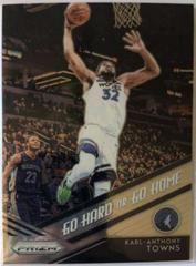 Karl Anthony Towns #4 Basketball Cards 2018 Panini Prizm Go Hard or Go Home Prices