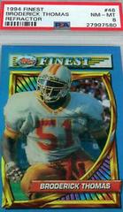 Broderick Thomas [Refractor] #46 Football Cards 1994 Topps Finest Prices