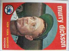 Murry Dickson Baseball Cards 1959 Topps Prices
