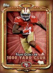 Frank Gore #20 Football Cards 2013 Topps 1000 Yard Club Prices